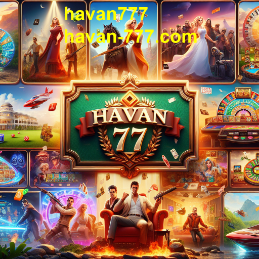 Descubra a Categoria de Jogos no Havan777